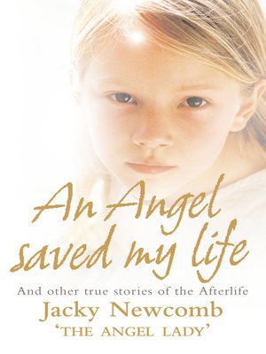 cover image of An Angel Saved My Life